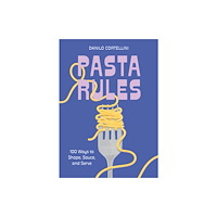 Union Square & Co. Pasta Rules (inbunden, eng)