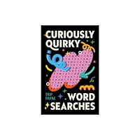Union Square & Co. Curiously Quirky Word Searches (häftad, eng)