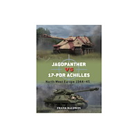 Bloomsbury Publishing PLC Jagdpanther vs 17-pdr Achilles (häftad, eng)