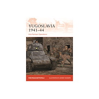 Bloomsbury Publishing PLC Yugoslavia 1941–44 (häftad, eng)