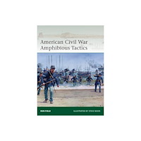 Bloomsbury Publishing PLC American Civil War Amphibious Tactics (häftad, eng)