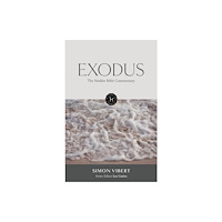 Hodder & Stoughton The Hodder Bible Commentary: Exodus (inbunden, eng)