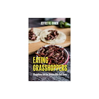 University of Texas Press Eating Grasshoppers (häftad, eng)