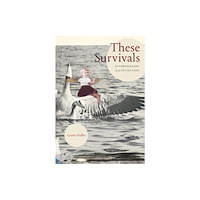 Duke university press These Survivals (häftad, eng)