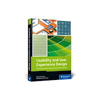 Rheinwerk Publishing Inc. Usability and User Experience Design (häftad, eng)