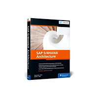 SAP Press SAP S/4HANA Architecture (inbunden, eng)