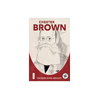 University Press of Mississippi Chester Brown (häftad, eng)