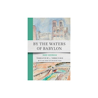 Cornell University Press By the Waters of Babylon (häftad, eng)