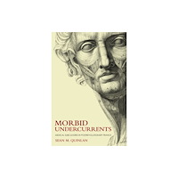 Cornell University Press Morbid Undercurrents (häftad, eng)