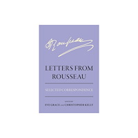 Cornell University Press Letters from Rousseau (inbunden, eng)
