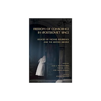 Cornell University Press Freedom of Conscience in (Post)Soviet Space (häftad, eng)
