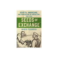 Cornell University Press Seeds of Exchange (inbunden, eng)