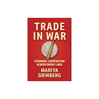Cornell University Press Trade in War (inbunden, eng)