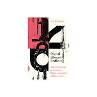 Stanford university press Digital Literary Redlining (inbunden, eng)