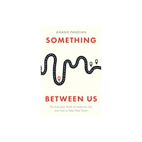 Stanford university press Something Between Us (inbunden, eng)