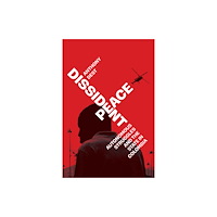 Stanford university press Dissident Peace (häftad, eng)