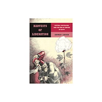 Stanford university press Harvests of Liberation (häftad, eng)