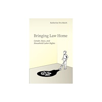 Stanford university press Bringing Law Home (häftad, eng)