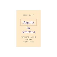 Stanford university press Dignity in America (inbunden, eng)