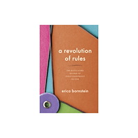 Stanford university press A Revolution of Rules (häftad, eng)