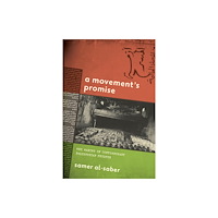 Stanford university press A Movement's Promise (häftad, eng)