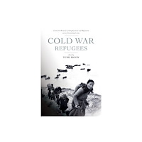 Stanford university press Cold War Refugees (häftad, eng)