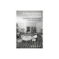 University of Minnesota Press Furnishing Fascism (häftad, eng)