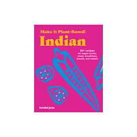 Workman Publishing Make It Plant-Based! Indian (inbunden, eng)