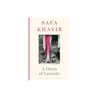 Bloomsbury Publishing PLC A Dress of Locusts (häftad, eng)
