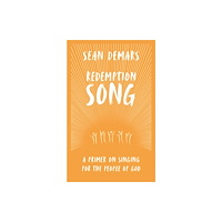 Christian Focus Publications Ltd Redemption Song (inbunden, eng)