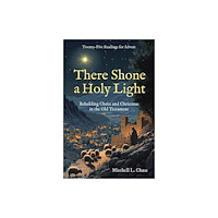 Christian Focus Publications Ltd There Shone a Holy Light (inbunden, eng)