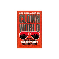 Quercus Publishing Clown World (häftad, eng)