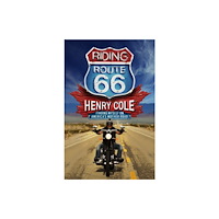 Quercus Publishing Riding Route 66 (häftad, eng)