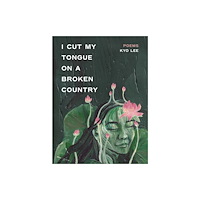 Arsenal Pulp Press i cut my tongue on a broken country (häftad, eng)