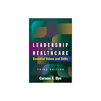 Health Administration Press Leadership in Healthcare (häftad, eng)