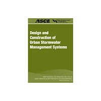 Water Environment Federation Design and Construction of Urban Stormwater Management Systems (häftad, eng)