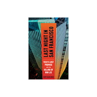 Steerforth Press Last Night in San Francisco (häftad, eng)