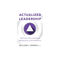 Society for Human Resource Management Actualized Leadership (häftad, eng)