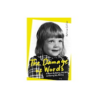 Bridge-Logos Publishing The Damage of Words (häftad, eng)