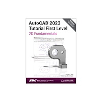 SDC Publications AutoCAD 2023 Tutorial First Level 2D Fundamentals (häftad, eng)