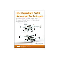 SDC Publications SOLIDWORKS 2025 Advanced Techniques (häftad, eng)