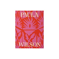Distributed Art Publishers Paula Wilson: Toward the Sky’s Back Door (inbunden, eng)