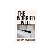 Autumn House Press The Worried Well (häftad, eng)