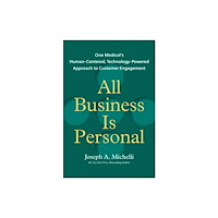 BenBella Books All Business Is Personal (inbunden, eng)