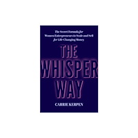 BenBella Books The Whisper Way (inbunden, eng)