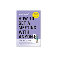 BenBella Books How to Get a Meeting with Anyone, Updated Edition (häftad, eng)