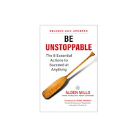 BenBella Books Be Unstoppable (inbunden, eng)