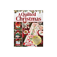Fox Chapel Publishing A Quilted Christmas (häftad, eng)