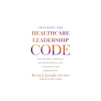 Health Administration Press Cracking the Healthcare Leadership Code (häftad, eng)