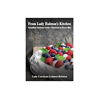 Austin Macauley Publishers LLC From Lady Ralston's Kitchen (inbunden, eng)